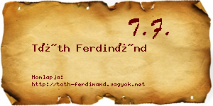Tóth Ferdinánd névjegykártya